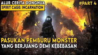 MENGALAHKAN PARA PRAJURIT KUAT DEMI MELAWAN KETIDAKADILAN PETINGGI - Spirit Cage: Incarnation Part 4