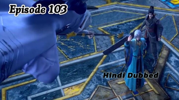 Battle Through The Heavens Season 5 Ep 103 Hindi Dubbed