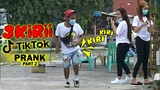 Skirii Tiktok Prank | Sa Mga chix | Part 2 | Hehehe