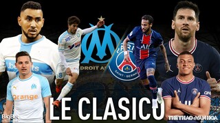 NHẬN ĐỊNH BÓNG ĐÁ | Marseille vs PSG (1h45 ngày 25/10). ON SPORTS trực tiếp bóng đá Pháp Ligue 1