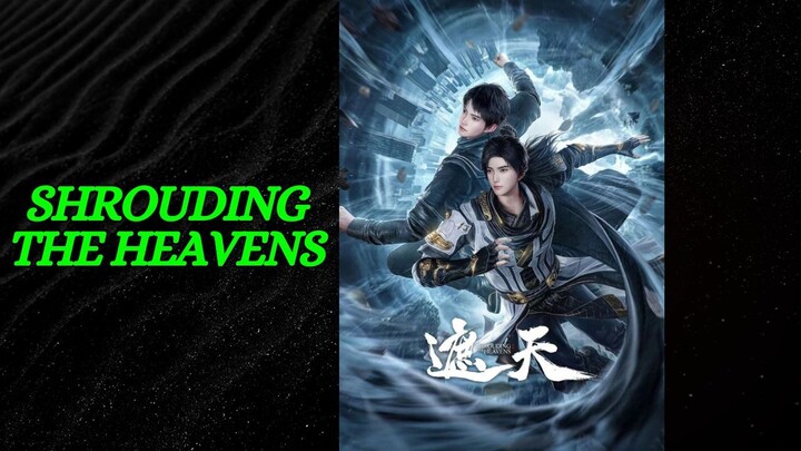 Shrouding the Heavens episode 58 sub indo