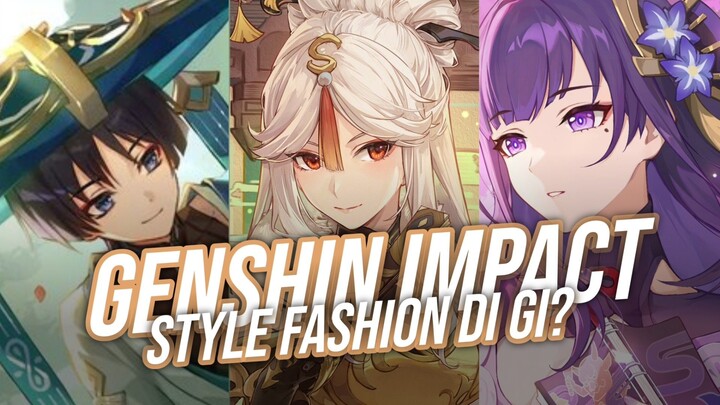 Style Fashion Tiap Character Genshin Impact