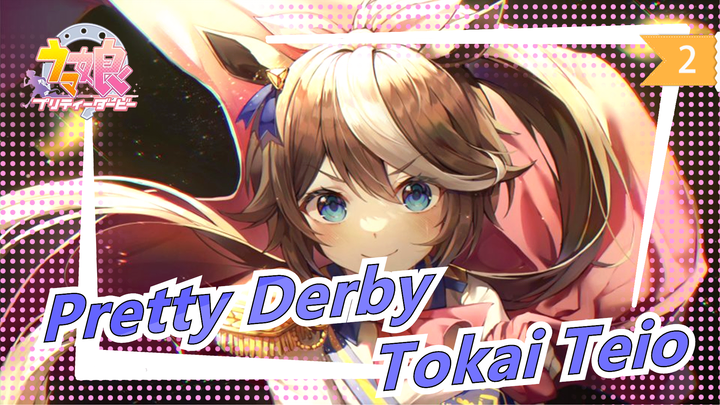 [Uma Musume: Pretty Derby] Kehidupan Tokai Teio_2