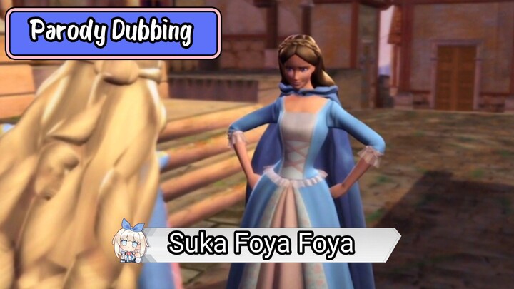 Parody Dubbing - Suka Foya Foya