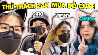 Mặp Doram Cùng Simmy Và Siro “ THỬ THÁCH 24 MUA ĐỒ CUTE “