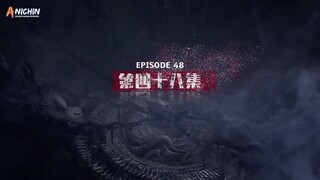 Immortal Tomb Episode 48 Sub Indo