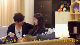 [Engsub] We Are In Love Song Ji Hyo & Chen BoLin Ep 11