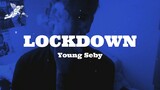 Lockdown - Young Seby (Prod. Ayesean)