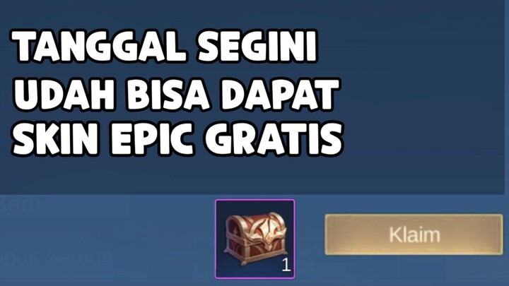 TANGGAL SEGINI PALING CEPAT DAPAT SKIN EPIC GRATIS ! EVENT SKIN GRATIS ORIGINAL SERVER