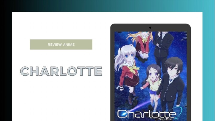 Akai Masbro Review Anime - Charlotte