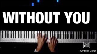 【ピアノカバー】 Without You-Charlie Wilson-PianoArr_Trician-PianoCoversPPIA-Synthesia