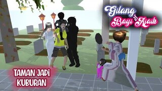 GBA #15 🤣👻 || Taman Jadi Kuburan || Sakura Hantu || Sakura Horor || Sakura School Simulator