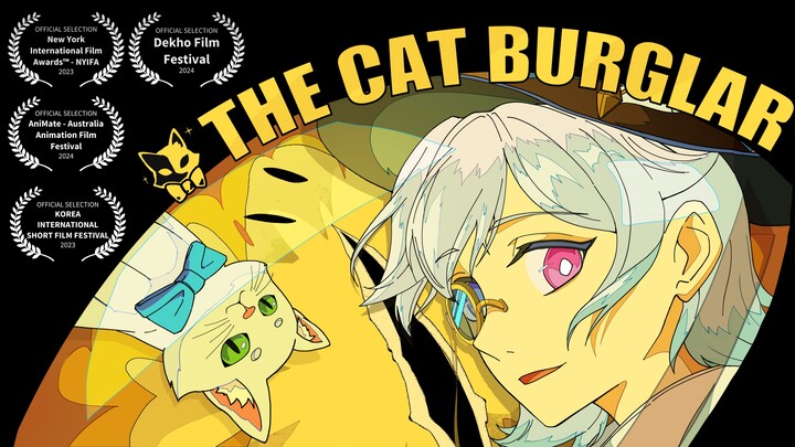 【第六届寻光小宇宙奖】《猫猫怪盗》 | 个人毕设 | OC小电影