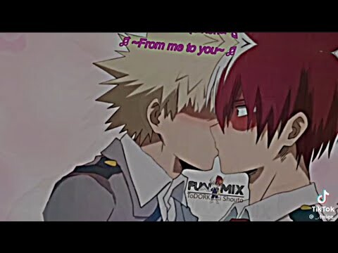 Tik Tok 🫶🏻 ||Học Viện Anh Hùng|| bakugou hôn todoroki 💋