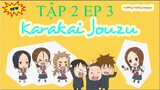 Anime AWM Karakai Jouzu no Takagi-san Phần 2 TẬP 2 EP3
