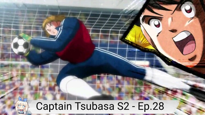 Captain Tsubasa S2 - Ep 28 (HD) Sub indo.