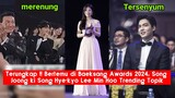 Terungkap ‼️ Bertemu di Baeksang Awards 2024, Song Joong ki Song Hye-kyo Lee Min Hoo Trending Topik