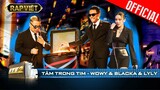 Wowy, Blacka khiến khán giả cực thích thú với Tâm Trong Tim | Rap Việt - Mùa 2 [Live Stage]
