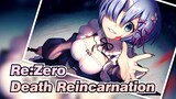 Re:Zero|[AMV]Death Reincarnation // DEAD