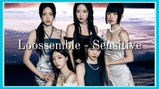 Loossemble (루셈블) - Sensitive (Easy Lyrics)