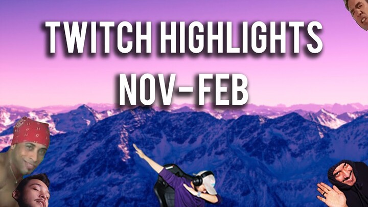 VapeChilla Twitch Highlights: Nov-Feb