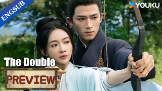 EP07-09 Preview: Duke Su helps Jiang Li secretly when she goes to school | The Double | YOUKU