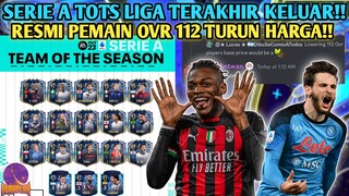 LIGA TERAKHIR SERIE A TOTS AKHIRNYA KELUAR! PEMAIN OVR 112 FIKS TURUN HARGA DI FIFA MOBILE YUAHPLAY!