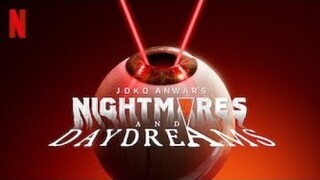 Joko Anwar's Nightmares and Daydreams | English Trailer | Netflix Series - FlickMatic