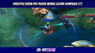 FREESTYLE KEREN PRO PLAYER MOBILE LEGEND !!?!!