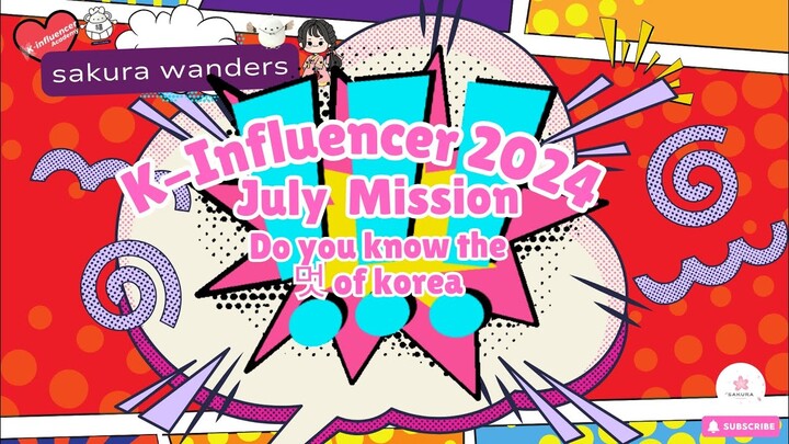 2024 K-Influencer Academy | July Monthly Mission | K-Comics World Tour | Meot 멋 of Korea | PH🇵🇭