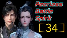 Peerless Battle Spirit 34 | The Best Sub Indo