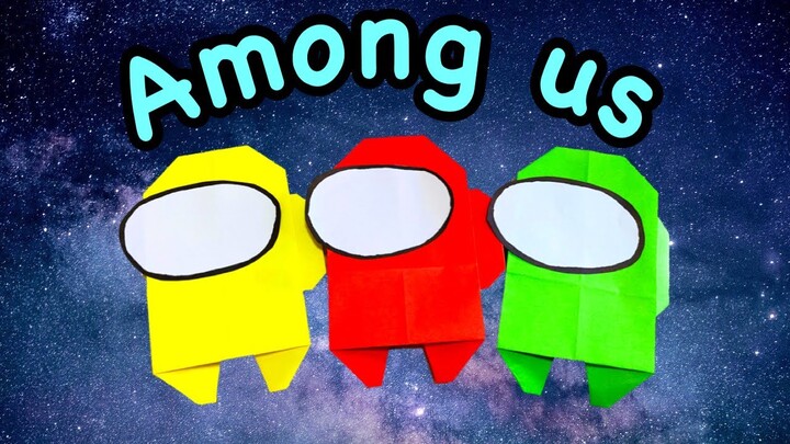 สอนทำ Among us | Origami Among us | สอนพับ Among us