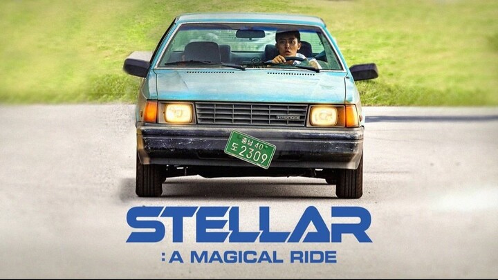 Stellar: A Magical Ride (2022) Sub Indo