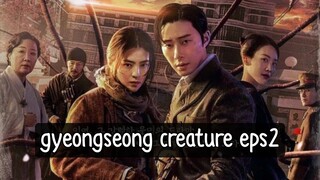 gyeongseong creature eps2 Sub indo.