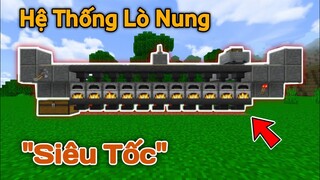 Hướng Dẫn Làm Hệ Thống Lò Nung Siêu Tốc Trong Minecraft PE 1.18 | Lò Nung Nhanh Chóng Và Tự Động