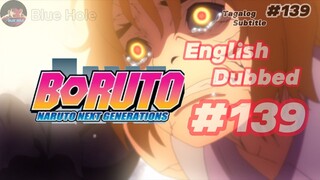 Boruto Episode 139 Tagalog Sub (Blue Hole)