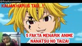 Kalian Harus tau nih... 5 Fakta Menarik Anime Nanatsu No Taizai