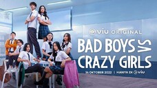 BADBOY VS CRAZY GIRL EPISODE 10 END