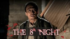 The 8th Night (2021) Sub Indo