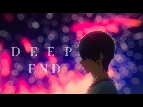 「AMV」Free! Anime || D E E P  E N D