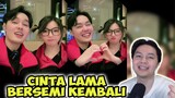 CINTA LAMA BERSEMI KEMBALI