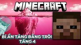 Bí Ẩn Tảng Băng Trôi Minecraft (Tầng 4) - Channy