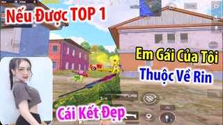 PUBG Mobile | Kèo Thơm - Nếu TOP 1.. Em Gái Xinh Đẹp Của Tôi Sẽ Thuộc Về Ông Và Cái Kết