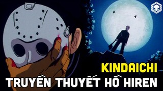 THÁM TỬ KINDAICHI: TRUYỀN THUYẾT HỒ HIREN | KINDAICHI ANIME | TEN TUN