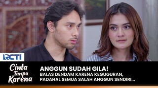 ANGGUN BALAS DENDAM! Padahal Keguguran Karena Salah Sendiri | CINTA TANPA KARENA | EPS 444 (2/3)