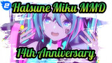 Hatsune Miku|Hatsune Miku 14th Anniversary[MMD(fyucha 5th Annversary )] METEOR_2