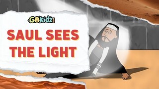 SAUL SEES THE LIGHT | Bible Story