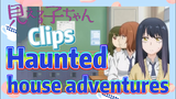 [Mieruko-chan]  Clips | Haunted house adventures