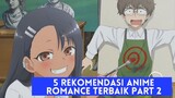 5 Rekomendasi Anime Romance Terbaik PART 2