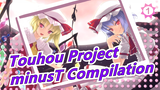 [Touhou Project MMD] minusT's Work Compilation_1